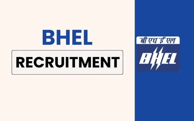 Find all the information on BHEL Recruitment 2025 – including eligibility, fees, important dates, and apply online at bhel.com.