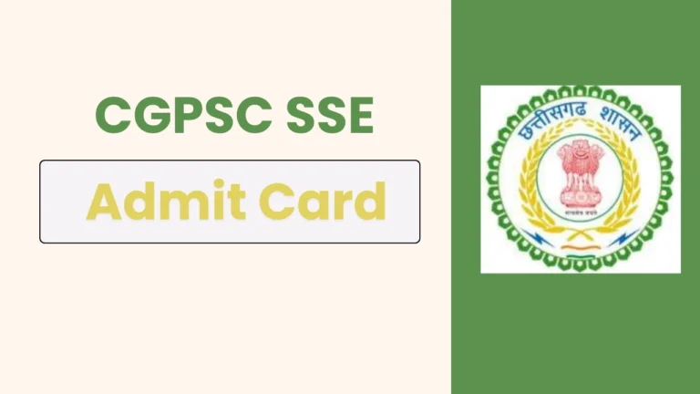 Download your CGPSC SSE Prelims Admit Card 2025 for 246 vacancies at online.ecgpsconline.in. Check your exam details and login with your registration number!