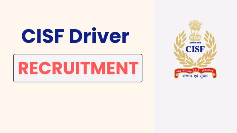 Check all the details for CISF Constable Driver Recruitment 2025 – eligibility, application fees, important dates, and apply online at cisfrectt.cisf.gov.in.