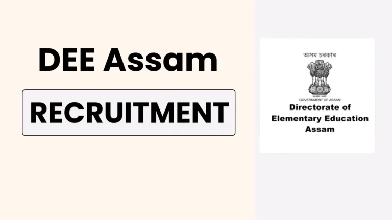 Explore all the details for DEE Assam Primary Teacher Recruitment 2025 – eligibility criteria, application process, deadlines, and apply online at dee.assam.gov.in.