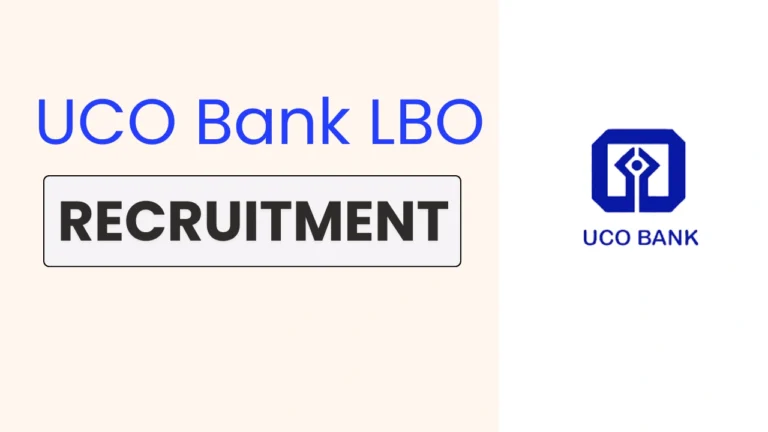 Check out the UCO Bank LBO Recruitment 2025 – eligibility, fees, application process, and apply online at ucobank.com