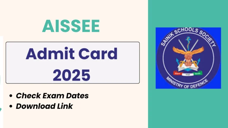 Download the AISSEE 2025 Admit Card from exams.nta.ac.in/AISSEE. The Sainik School Entrance Exam for Class 6 & 9 is on April 5, 2025. Check updates & e-counseling details!