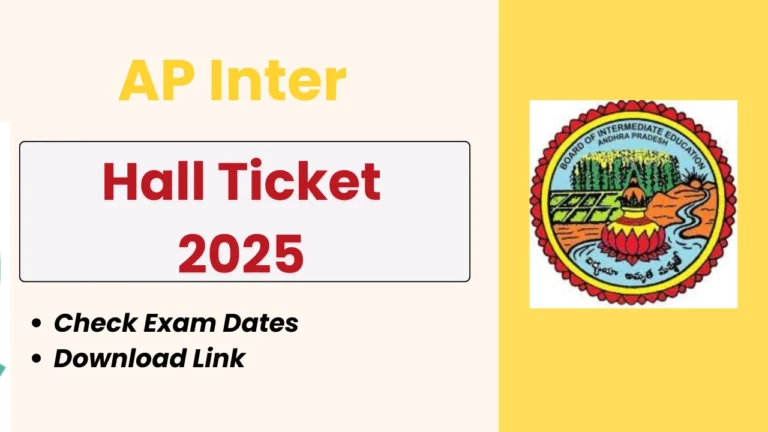 AP Intermediate Hall Ticket 2025 is mandatory for the exams! Get your BIEAP admit card online at bieap.apcfss.in and check exam dates, centers & guidelines.