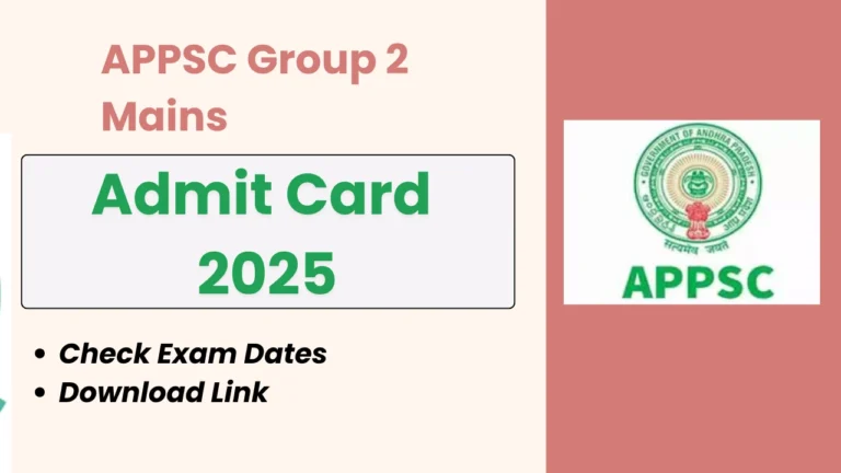 APPSC Group 2 Mains Admit Card 2025