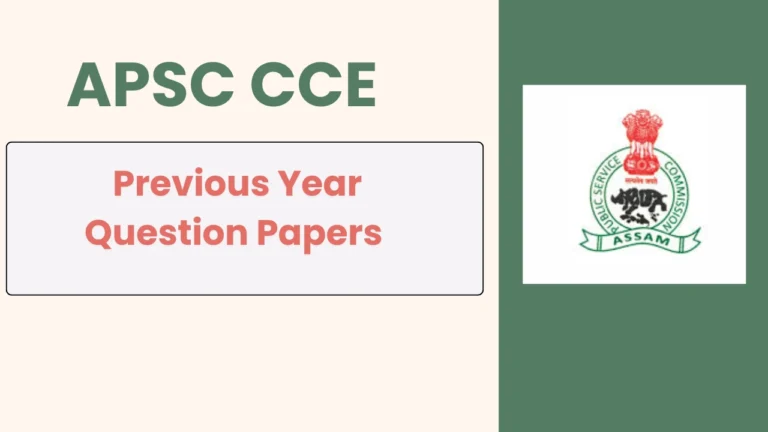 APSC CCE Previous Year Question Papers