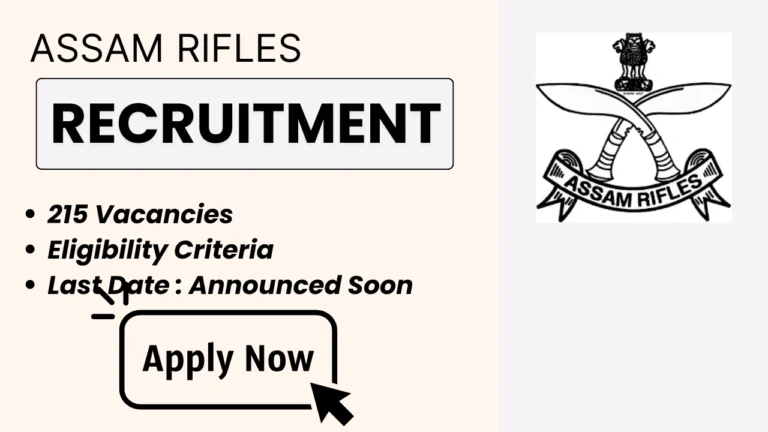 Assam Rifles Recruitment 2025