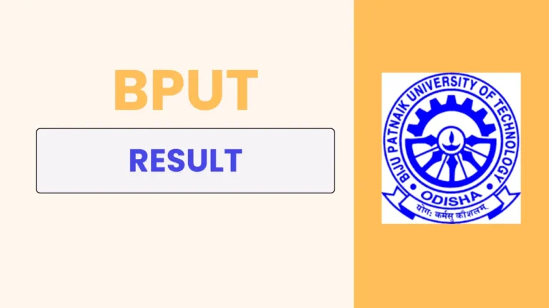 Download the BPUT Result 2025, released on February 4, 2025. Check your odd semester UG & PG results, subject-wise marks, and download your marksheet now!