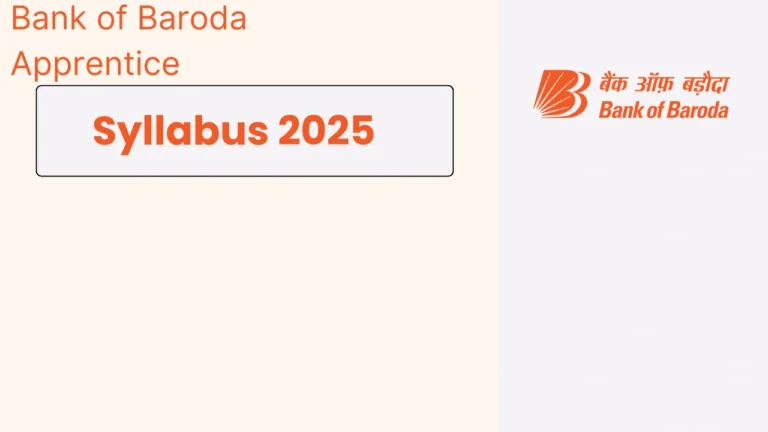 Bank of Baroda Apprentice 2025 Syllabus