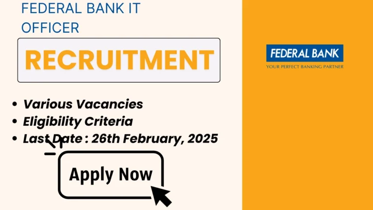 Federal Bank IT Officer Recruitment 2025