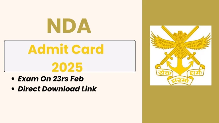 NDA Admit Card 2025