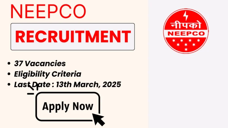 NEEPCO Recruitment 2025