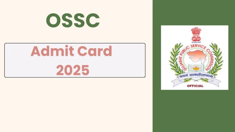 OSSC Admit Card 2025