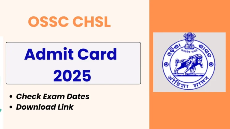 OSSC CHSL Admit Card 2025