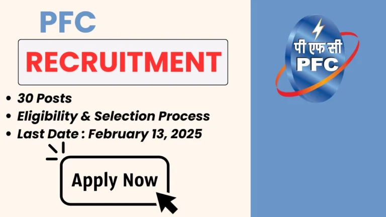 Join Power Finance Corporation (PFC) in 2025! Explore Officer & Deputy Officer vacancies, eligibility, and apply online at pfcindia.com.