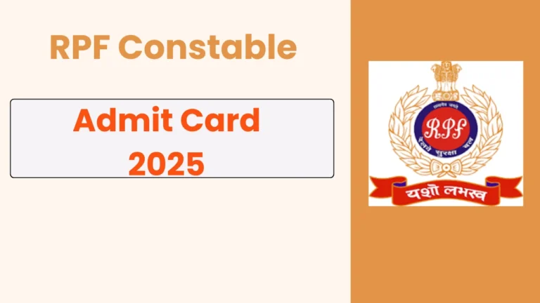 RPF Constable Admit Card 2025