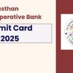 Rajasthan Cooperative Bank Admit Card 2025