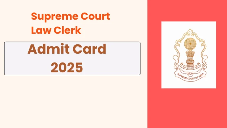 Supreme Court Law Clerk Admit Card 2025