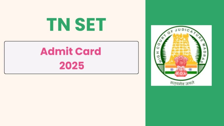 TN SET Admit Card 2025