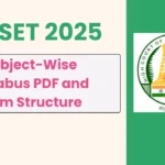TNSET 2025 Subject-Wise Syllabus PDF and Exam Structure