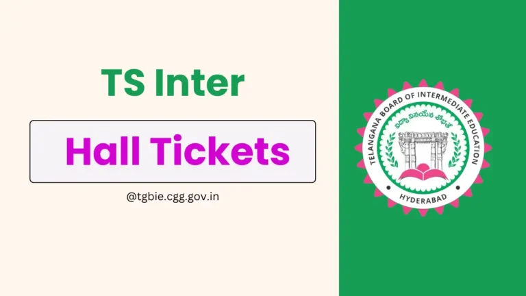 The Telangana State Board of Intermediate Education(TGBIE) released the Inter Hall Ticket for the 1st and 2nd-year examinations to be held in March 2025