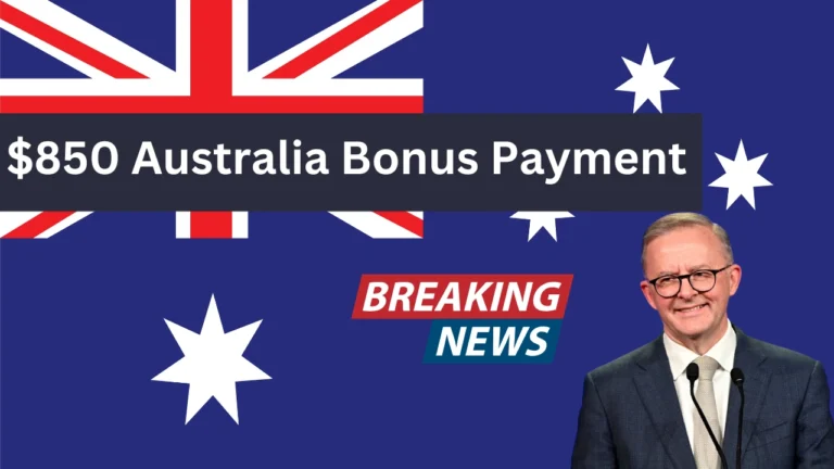 $850 Australia Bonus Payment Set for March 2025