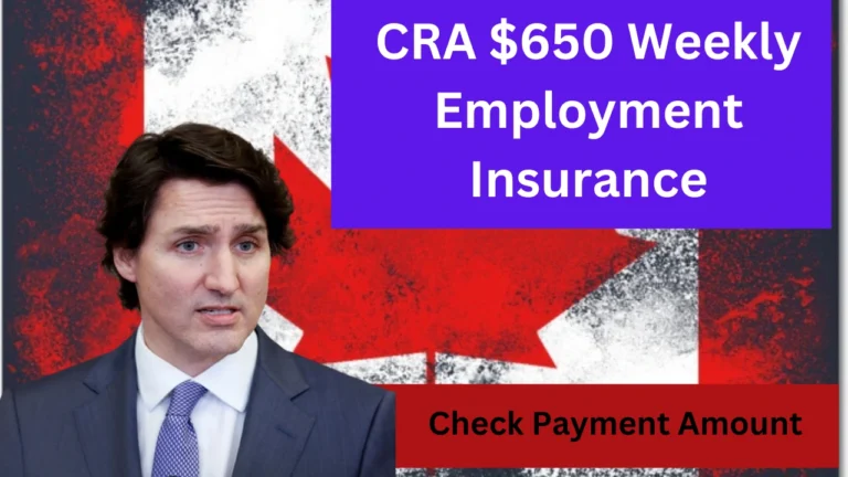 CRA 650 Weekly Employment Insurance