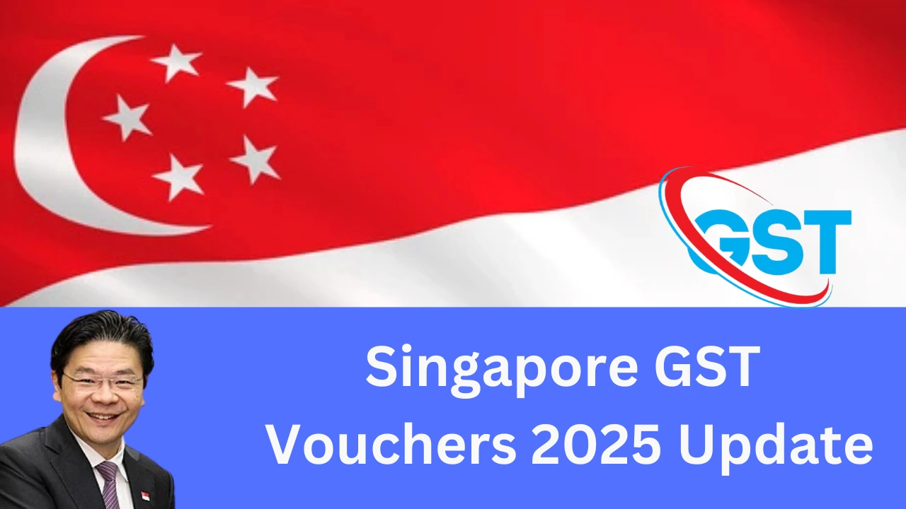 Singapore GST Vouchers 2025 Update