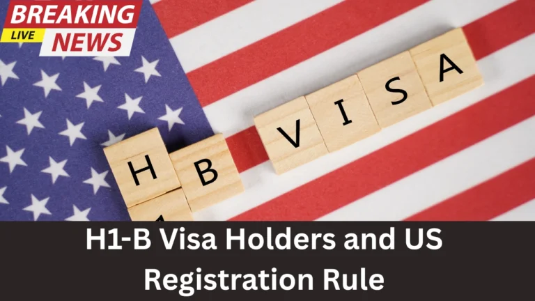 H1-B Visa Holders and US Registration Rule: Is There an Exemption for Indians?