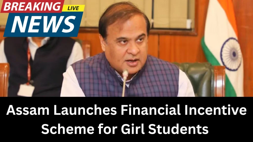 Assam Launches Financial Incentive Scheme for Girl Students to Curb Child Marriage