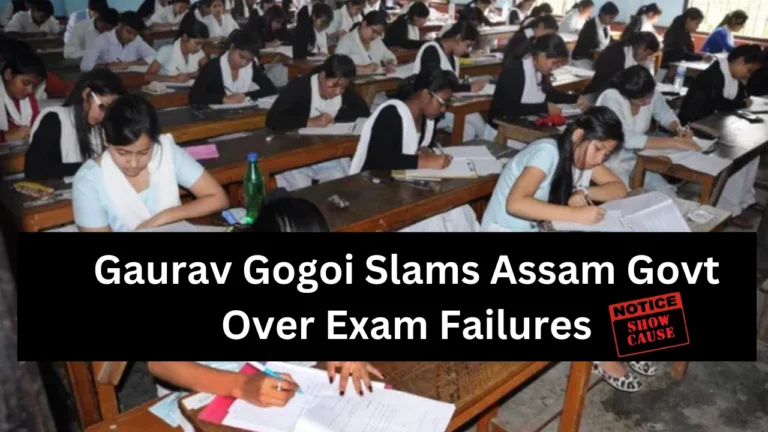 Gaurav Gogoi Slams Assam Govt Over Exam Failures
