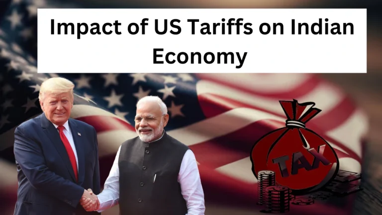 Impact of US Tariffs on Indian Economy