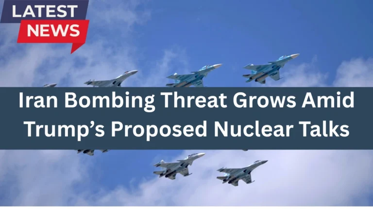 Iran Bombing Threat Grows Amid Trump’s Proposed Nuclear Talks