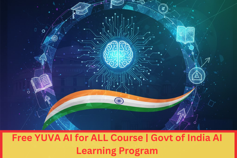 YUVA AI for ALL Government of India Free AI Course