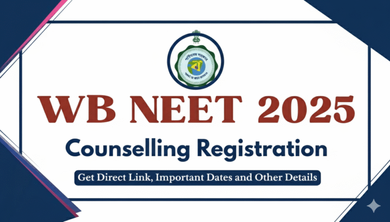 WB NEET PG 2025 Counselling Registration Starts - Apply for Round 1