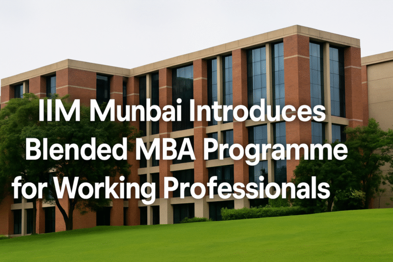 IIM Mumbai Introduces Blended MBA Programme for Working Professionals